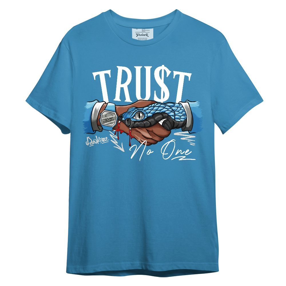 Shirt To Match SB Dunk Low University Blue - Snake Trust No One Unisex Shirt