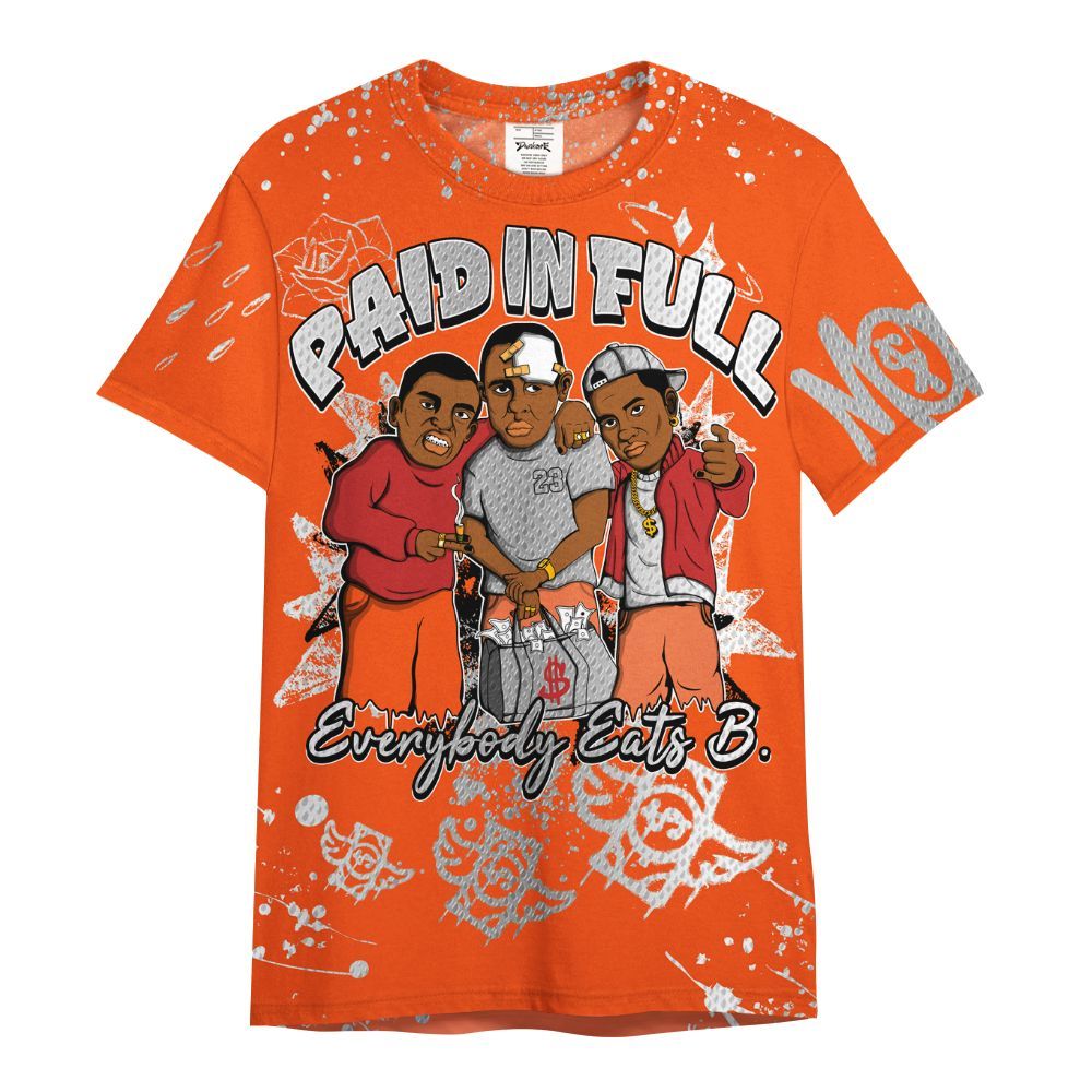 Shirt To Match Kobe 6 Protro Total Orange - Everybody Paid In Full Crayon All Over Print