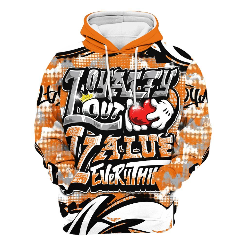 Hoodie To Match Orange Citrus 3s - Loyalty Out Value Graffiti All Over Print
