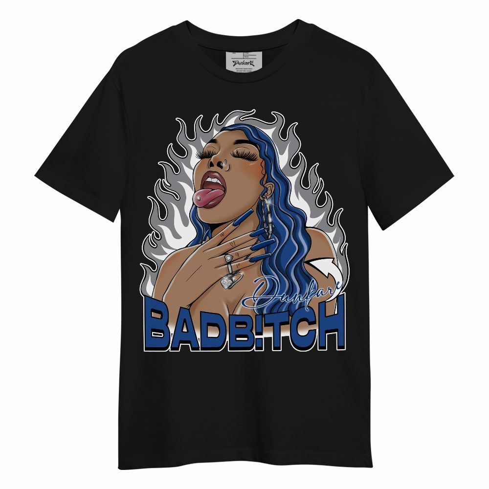 Shirt To Match High OG True Blue 1s - Bad B!tch Unisex Shirt