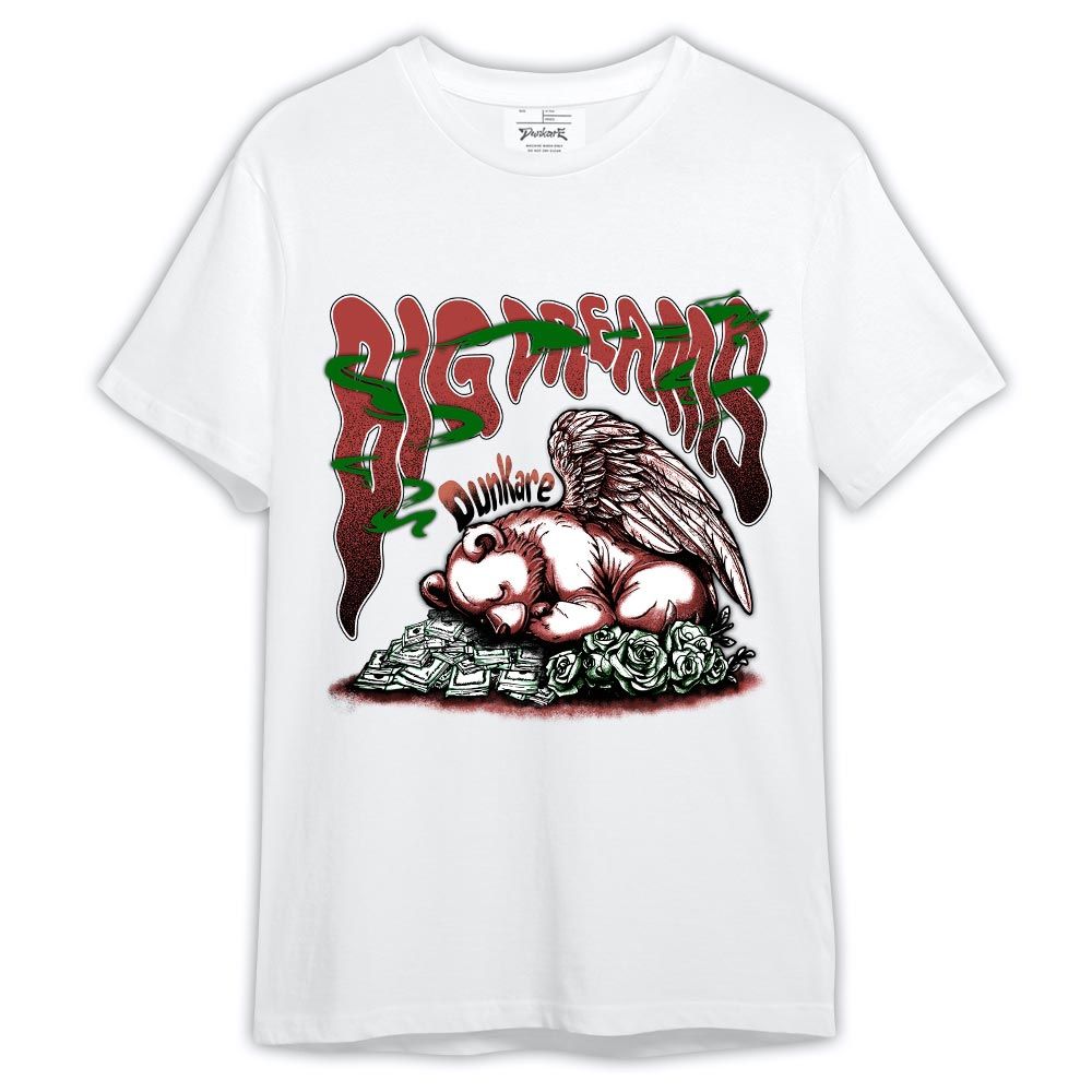 Shirt To Match Dune Red 13s - Bear Big Dream Shirt Outfit Dune Red 13s 1305 HDT