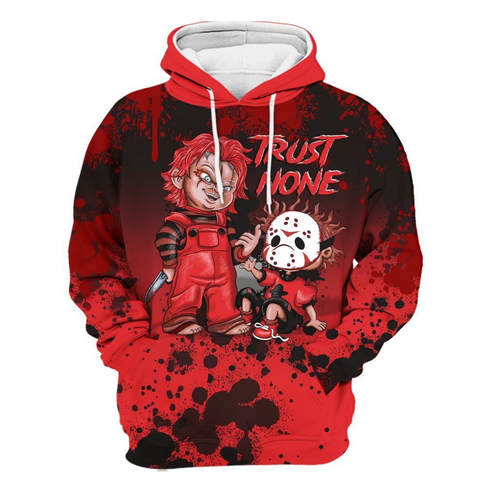Hoodie To Match Chile Red 9s - Trust No One Scary All Over Print