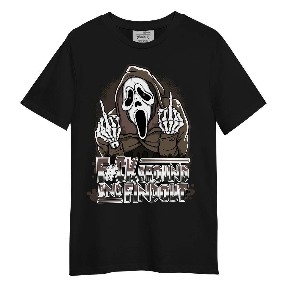 Shirt To Match AMM Dark Mocha 4s - F#CK And Find Out Graphic