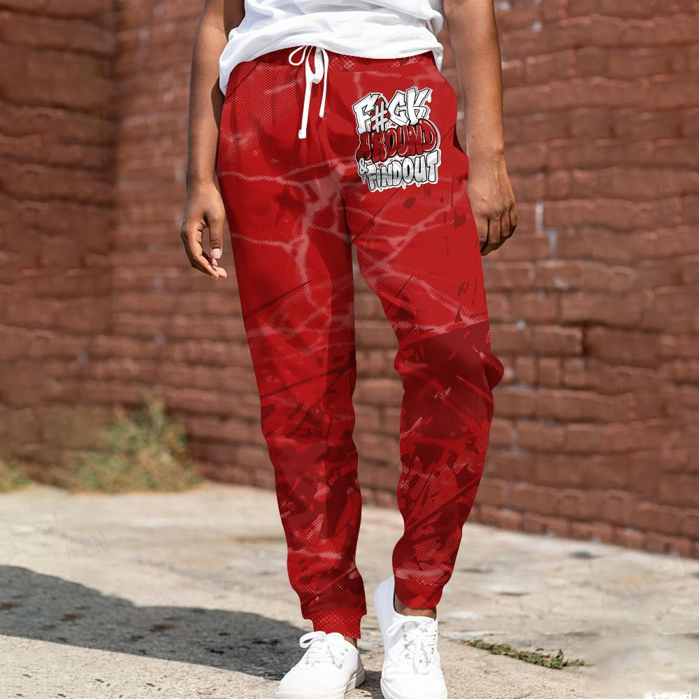 Sweatpant To Match Red Taxi 12s - F Around Find Out Graphic Profound All Over Print