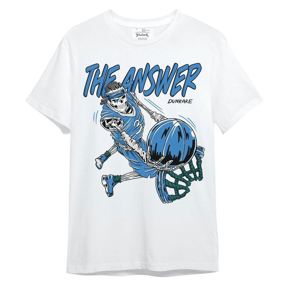 Shirt To Match Low Carolina 17s - The Answer Skeleton Unisex Shirt