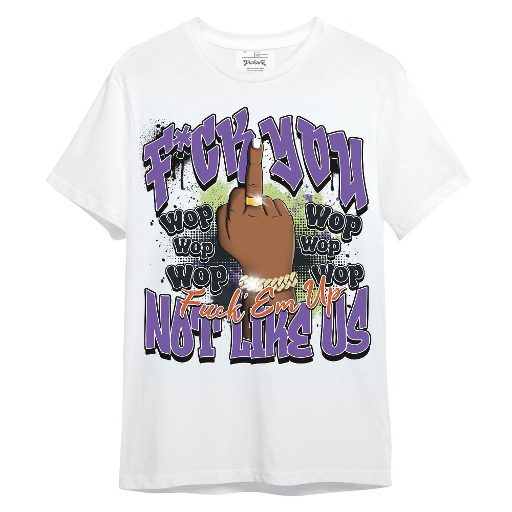 Shirt To Match Canyon Purple 4s - Dont Like Us Retro Unisex Shirt