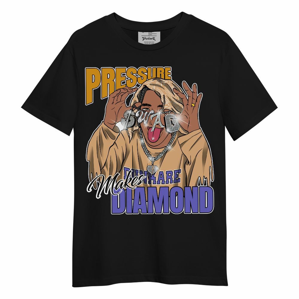 Shirt To Match SE Afrobeats 7s - Pressures Makes Shirt To Match Unisex Shirt