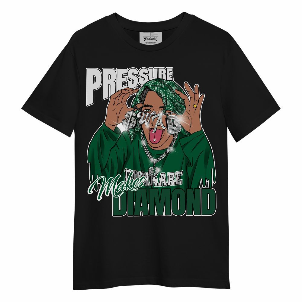 Shirt To Match High Gorge Green 1s - Pressures Makes Shirt To Match Unisex Shirt
