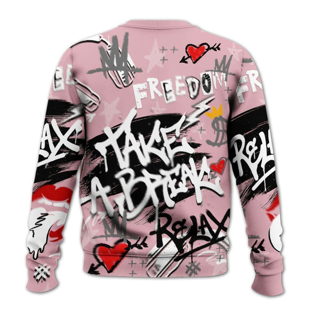 Sweatshirt To Match Air Max DN Pink Foam - Take Break Freedom Graffiti Streetwear All Over Print