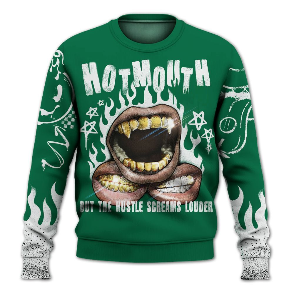 Sweatshirt To Match Pine Green 4s - Mouth Burning Street Style All Over Print