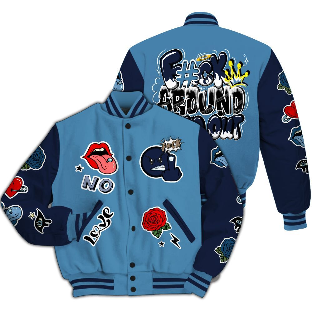 Varsity Jacket To Match Air Force 1 Stash - FK Around Find Out All Over Print