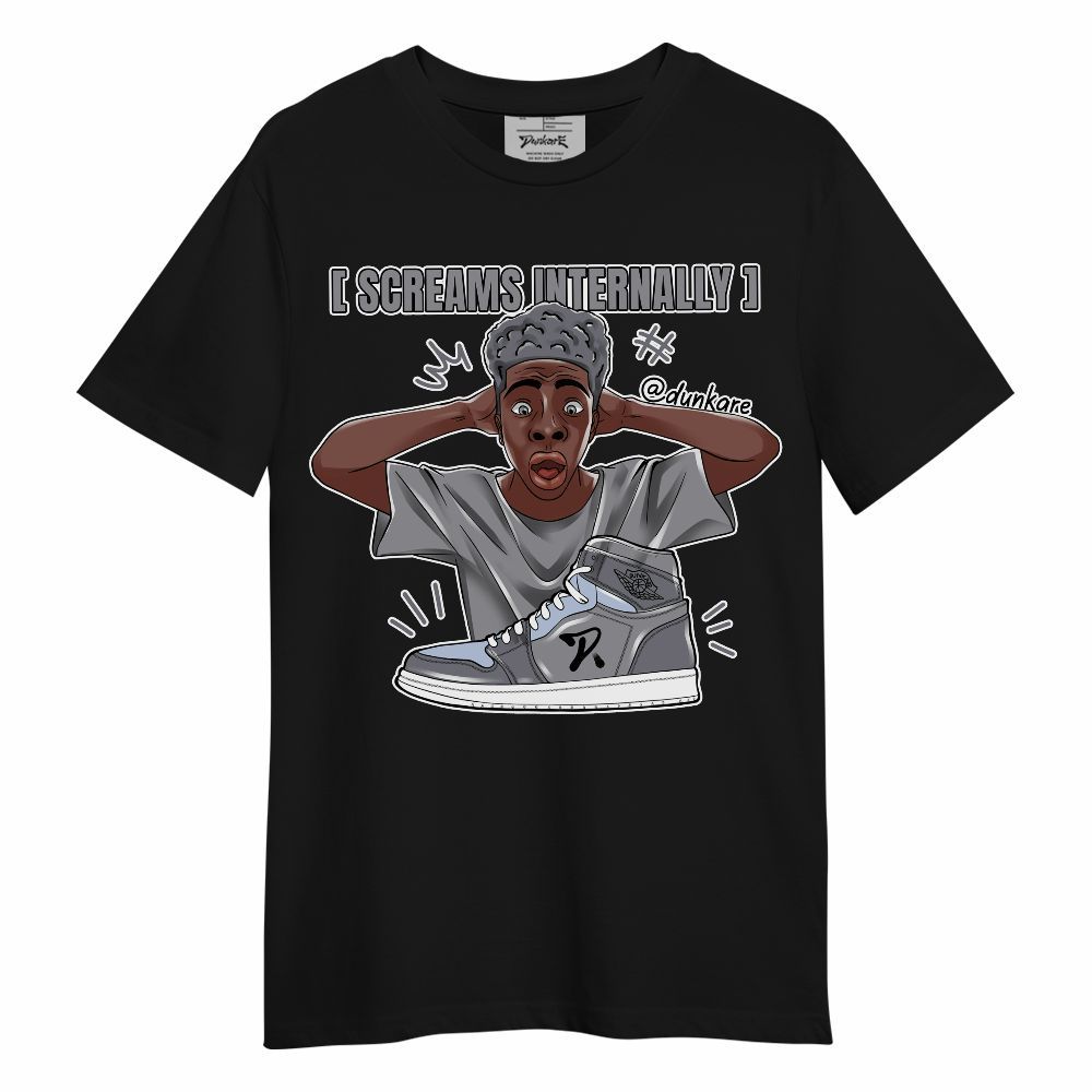 Shirt To Match Low Cement Grey 11s - Scream Internally Unisex Shirt