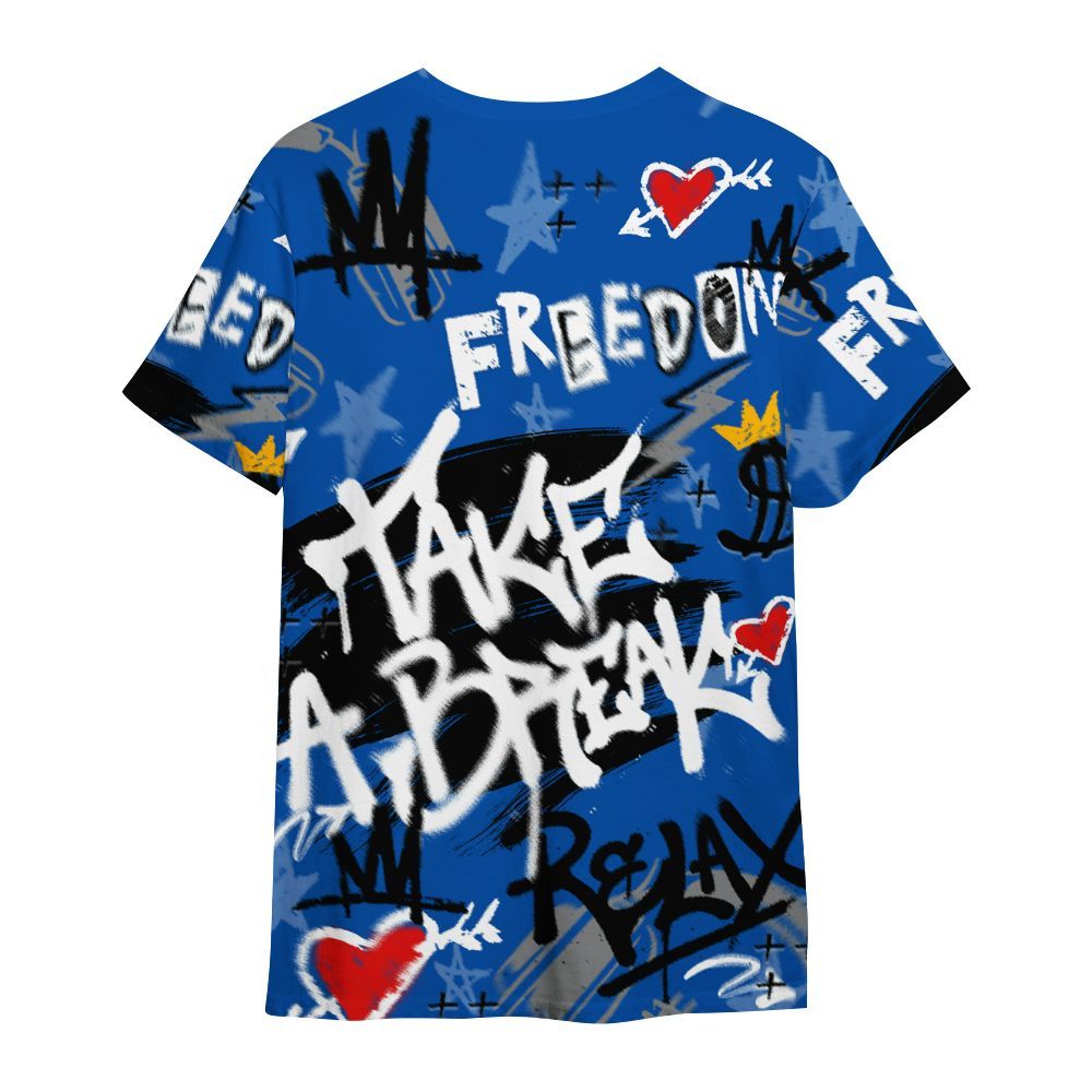 Shirt To Match Racer Blue 5s - Take Break Freedom Graffiti Streetwear All Over Print