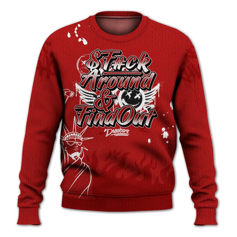 Sweater To Match Low Terror White University Red 1s - Graphic Fck Around Find Out Graphic