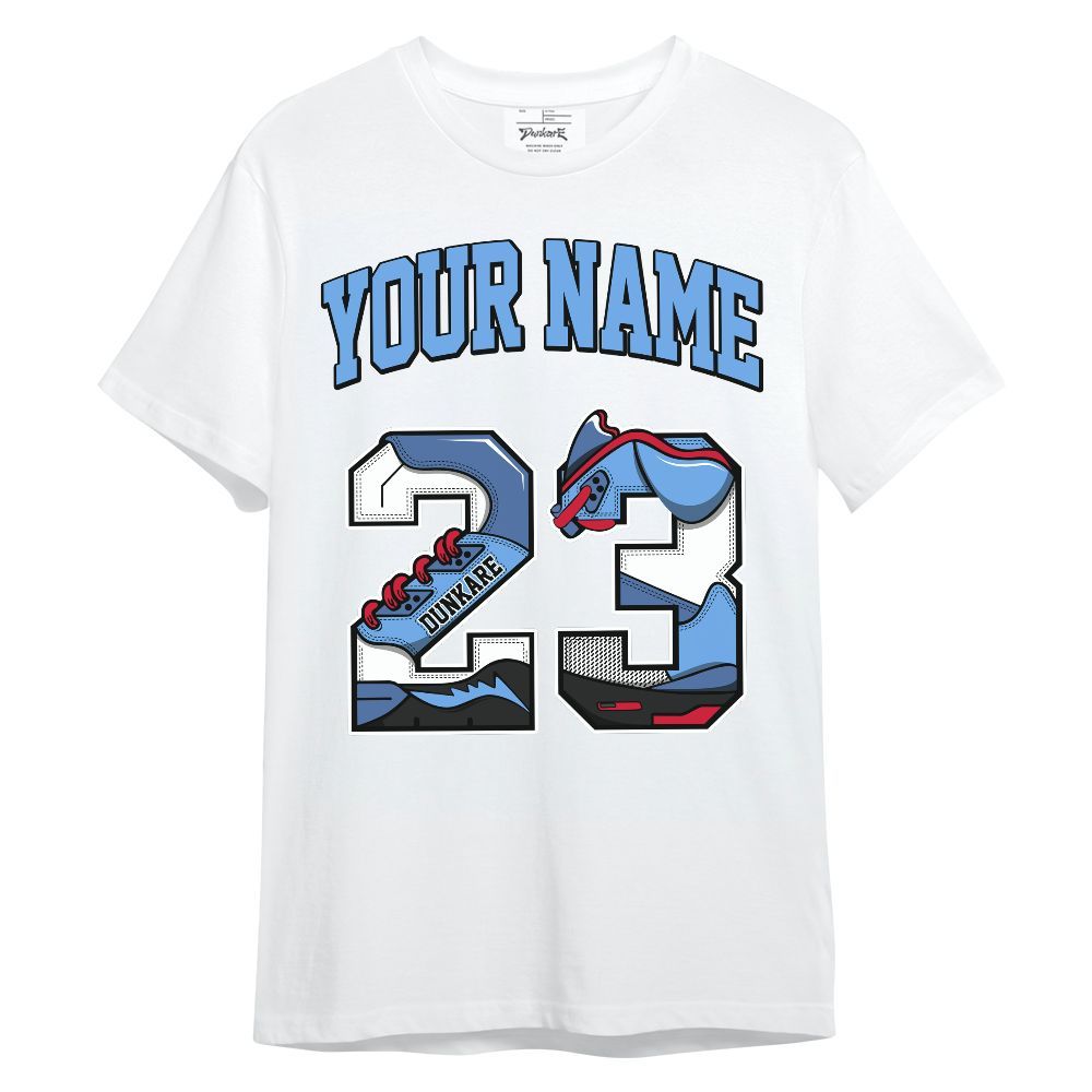 Shirt To Match University Blue 6s - Custom Name Number 23 5s Unisex Shirt