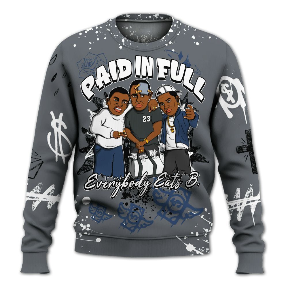 Sweatshirt To Match Flint Grey 9s - Everybody Paid In Full Crayon All Over Print