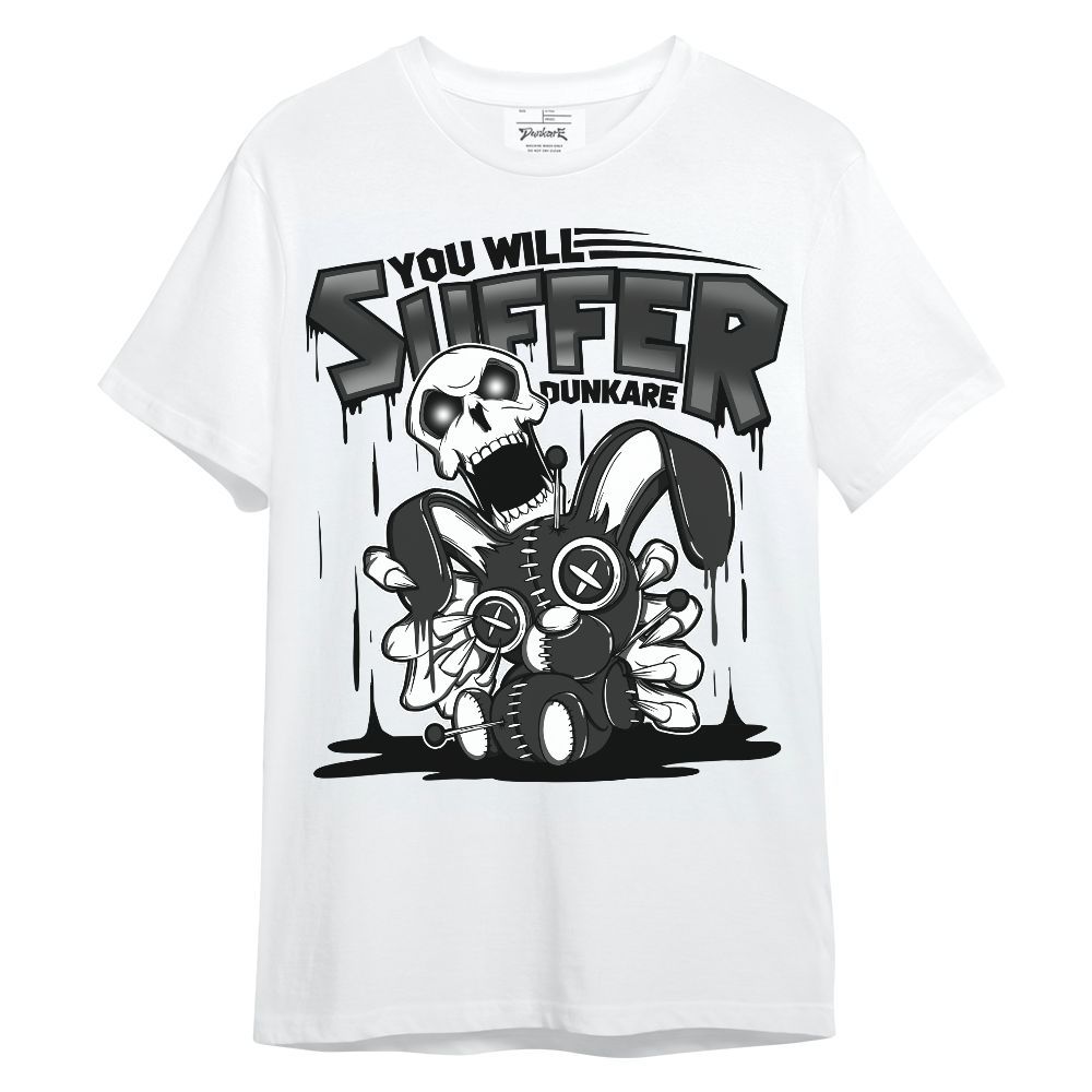 Shirt To Match White Thunder 4s - You Will Suffer Unisex Shirt