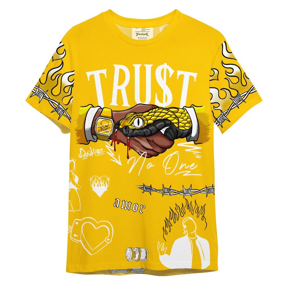 Shirt To Match Shirt Streetwear Snake Trust No One, Vivid Sulfur 4s T-- To Match Sneaker Vivid Sulfur 4s Graphic Tee NCT