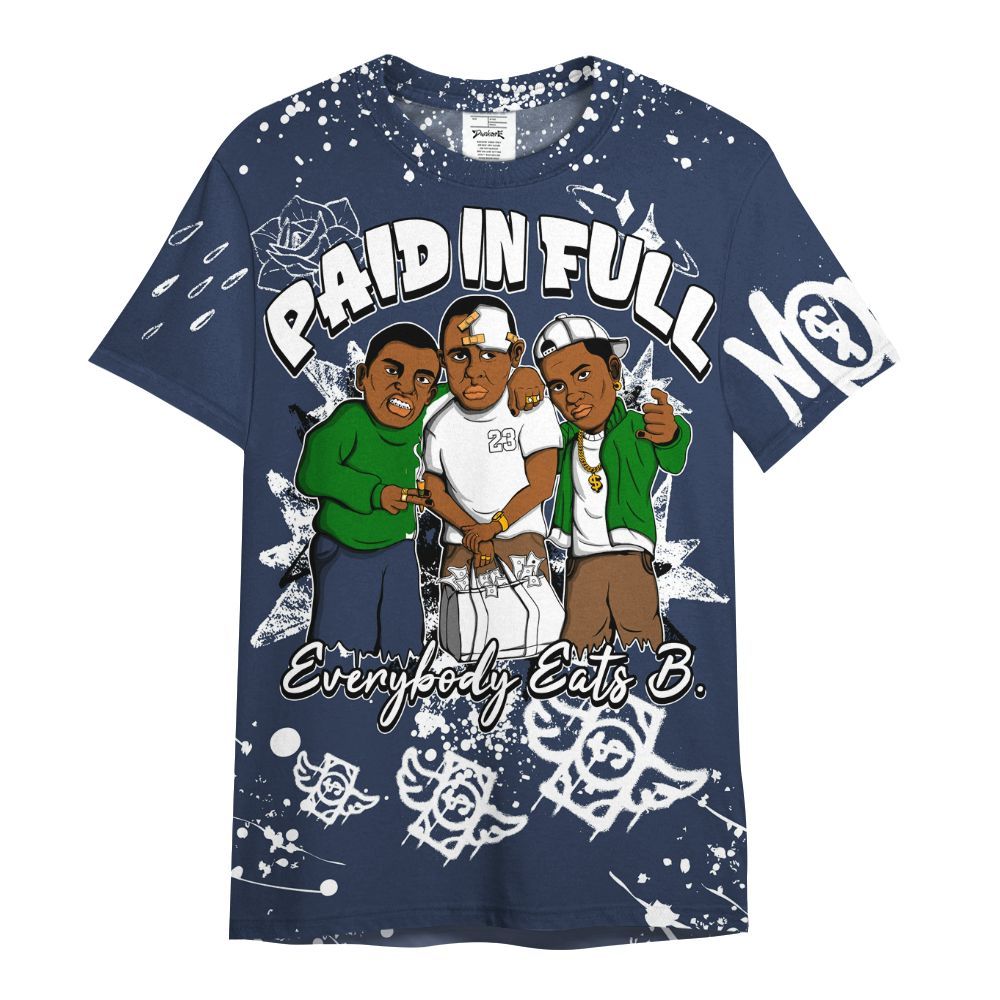 Shirt To Match Midnight Navy 13s - Everybody Paid In Full Crayon All Over Print