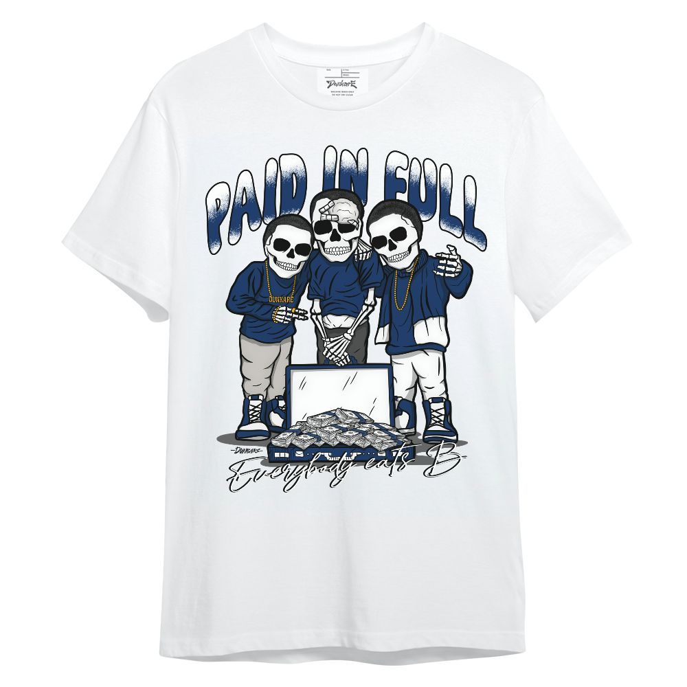 Shirt To Match High OG Deep Royal Blue 1s - Everybody Paid In Unisex Shirt