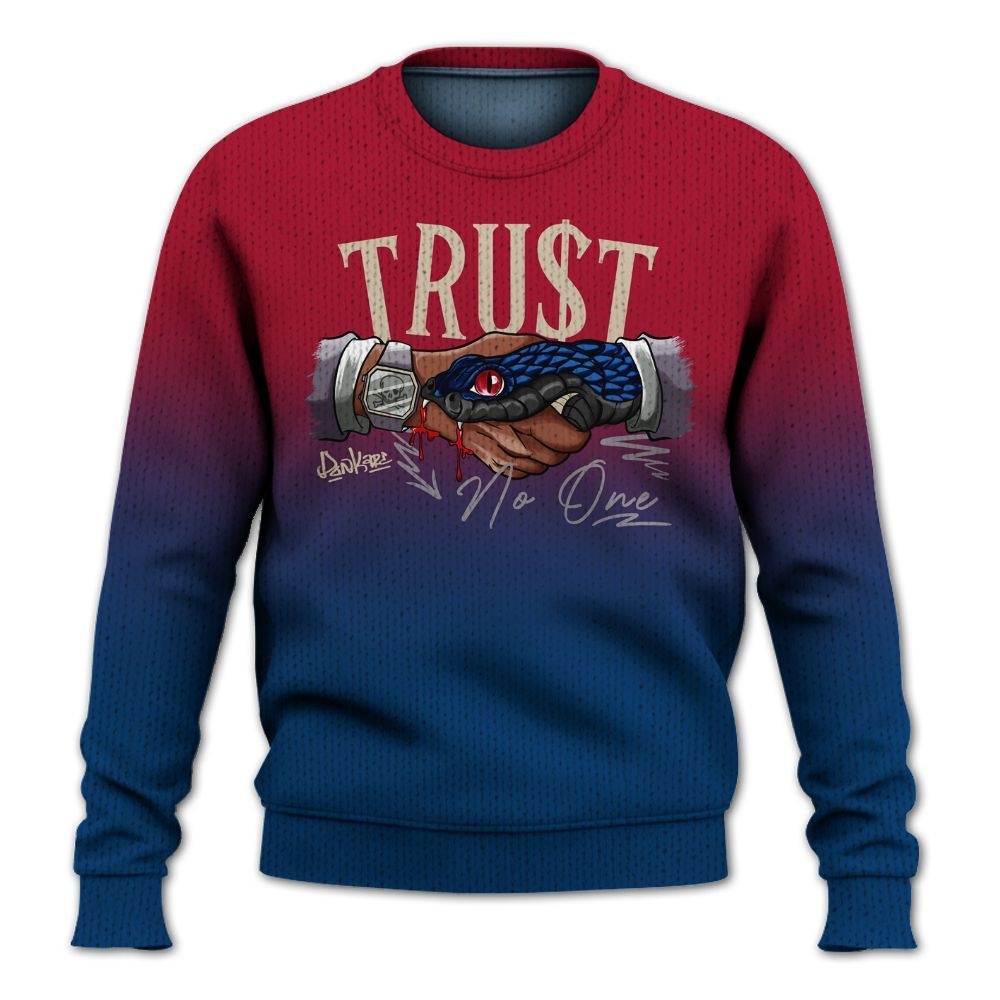 Sweater To Match Rare Air 4s - Trust No One Drip Graphic