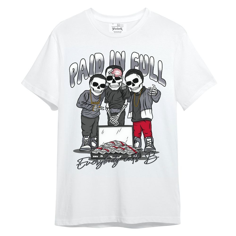 Shirt To Match Retro Black Flint 13s - Everybody Paid In Full Unisex Shirt