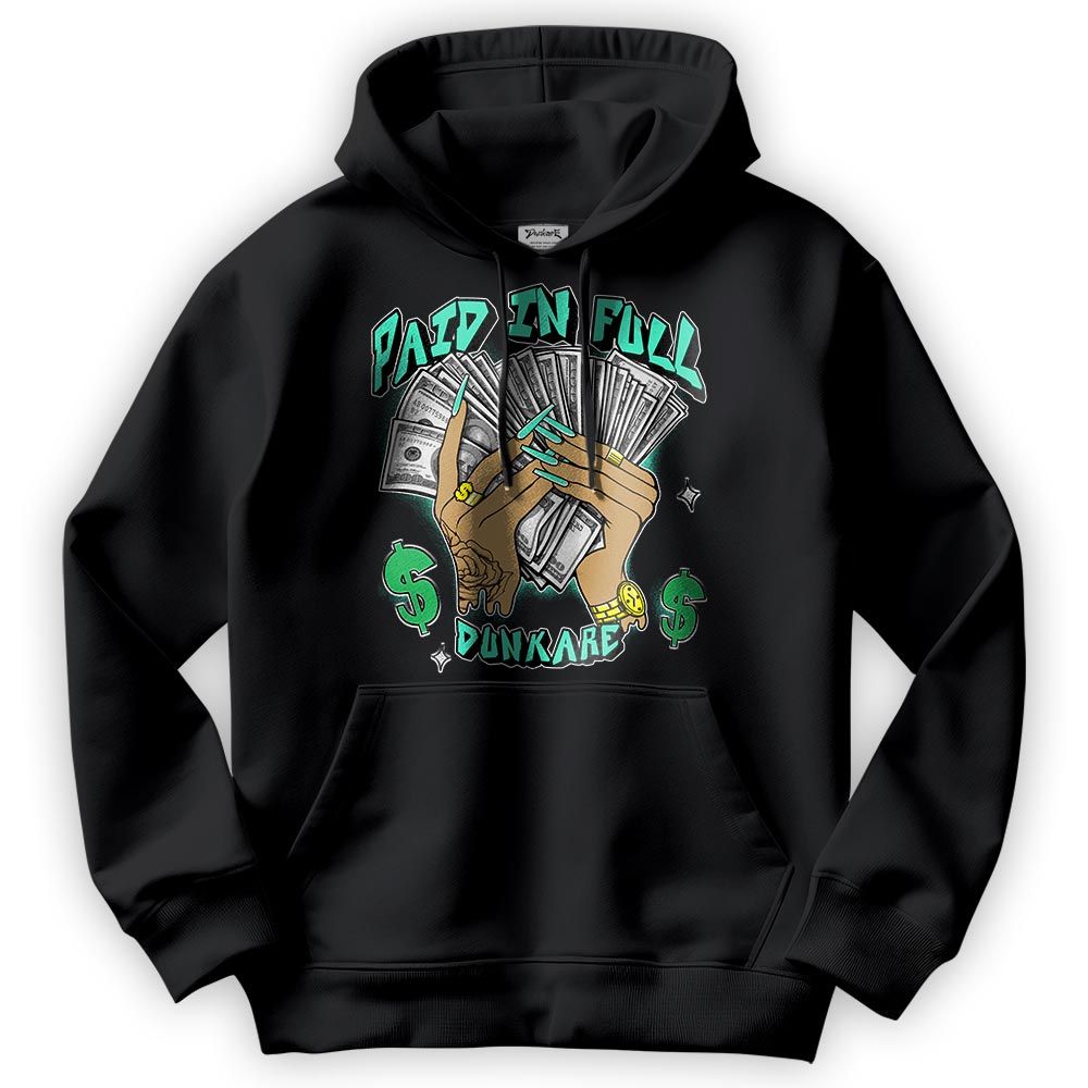 Sweatshirt To Match Black Green Glow 3s Hoodie - Paid In Full Unique Hoodie Unisex