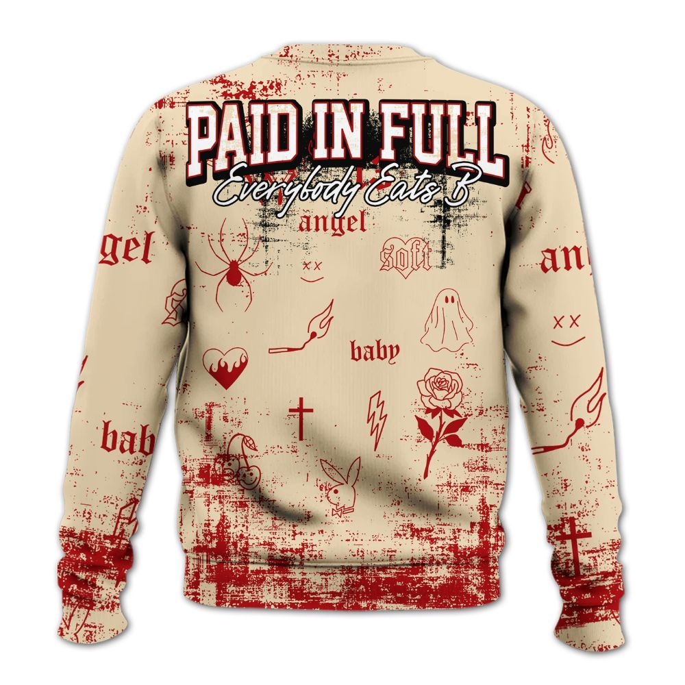 Sweatshirt To Match Dunk Low Strawberry Waffle - Paid In Full Money All Over Print