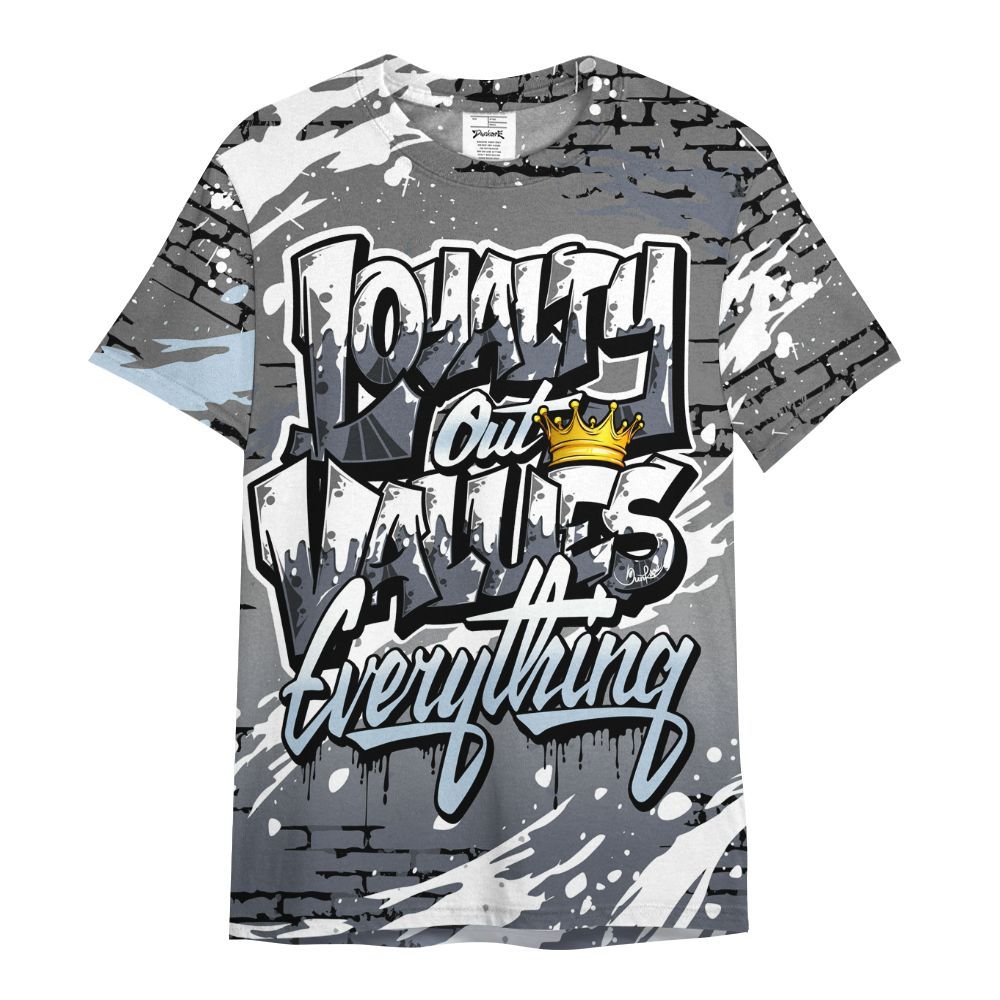 Shirt To Match Cool Grey 6s - Values Of Loyalty Drip All Over Print
