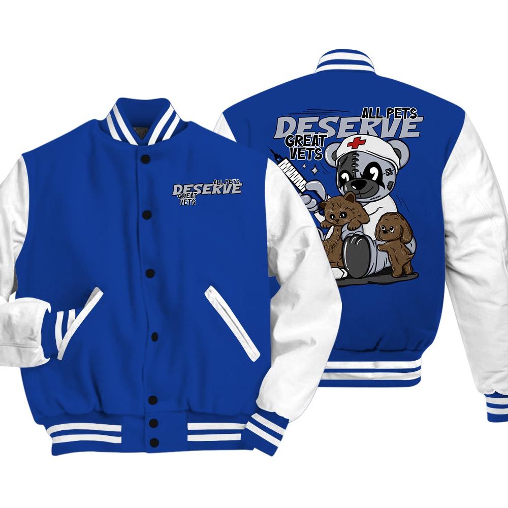 Varsity Jacket To Match Air Foamposite One Royal Vasity Jacket - All Pets Deserve Great Vets Bear Vasity Jacket Unisex