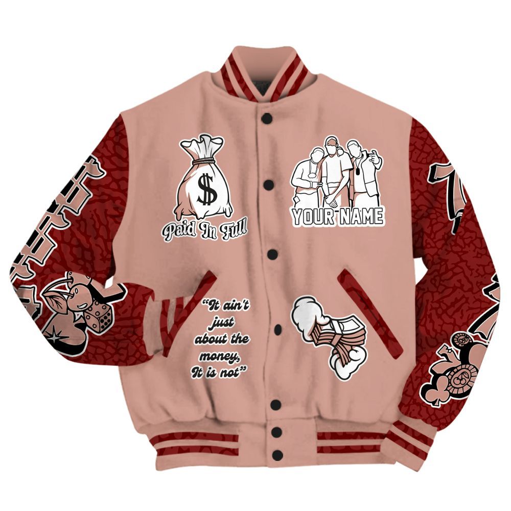 Varsity Jacket To Match Valentines Day 3s - Paid In Full Baseball Varsity Jacket Custom Name All Over Print