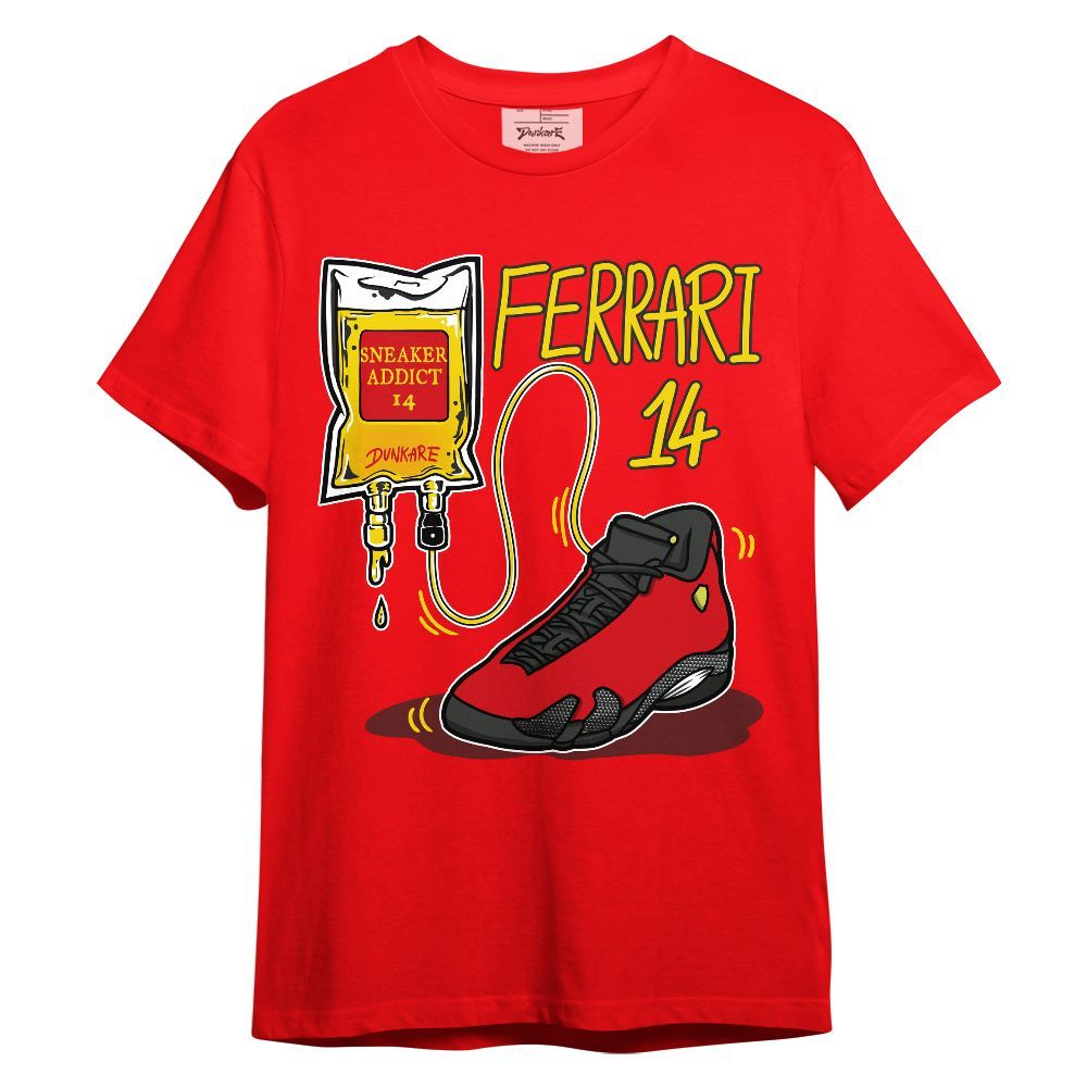 Shirt To Match Ferrari 14s - Sneaker Sickness Graphic
