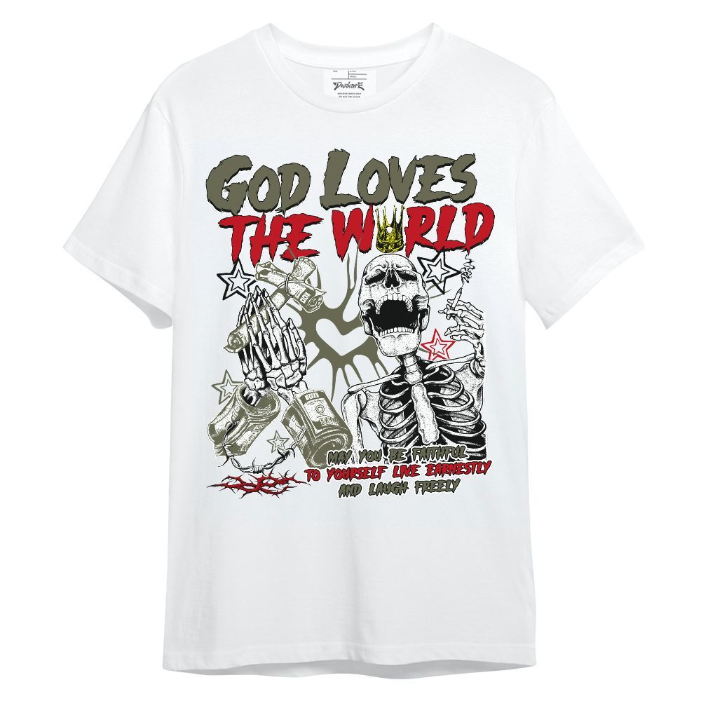 Shirt To Match Low OG Medium Olive 1s - God Loves The World Unisex Shirt