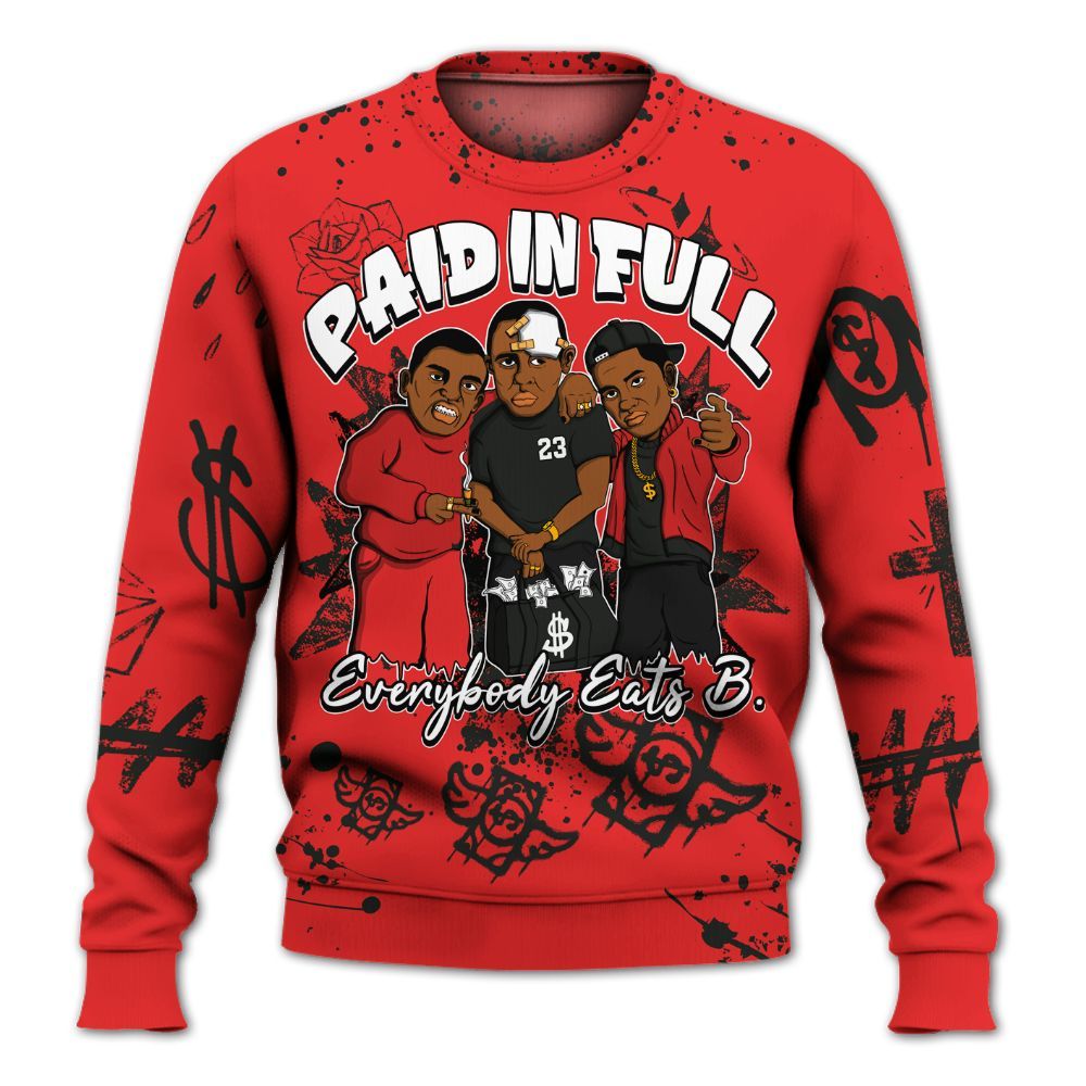 Sweatshirt To Match Red Thunder 4s - Everybody Paid In Full Crayon All Over Print