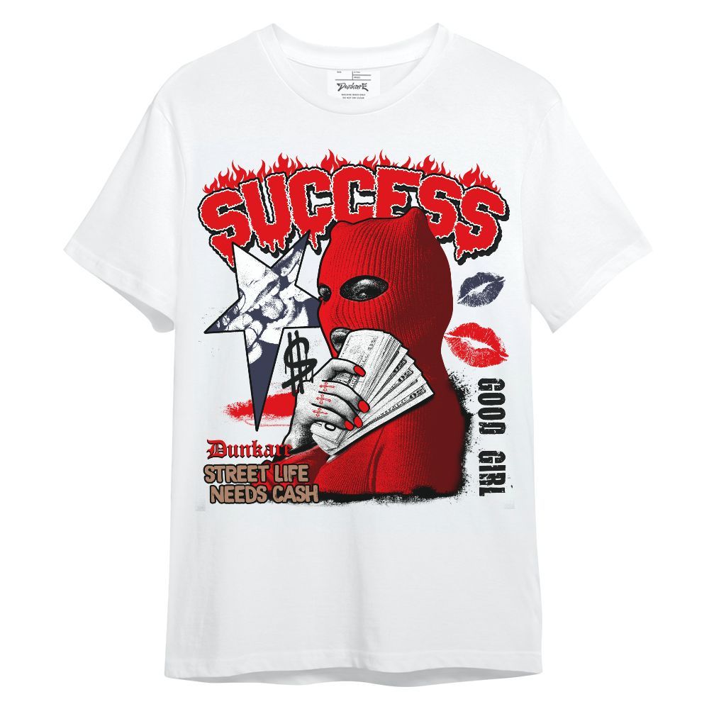 Shirt To Match Low OG Howard Bison 1s - Success Money Good Girl Unisex Shirt