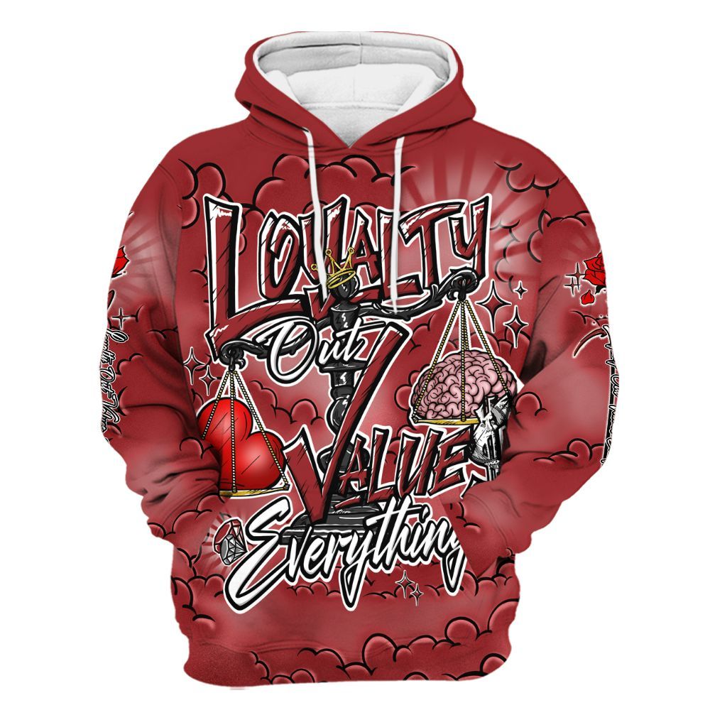 Hoodie To Match Alternate Flu Game 12s - Loyalty Wins Everything All Over Print