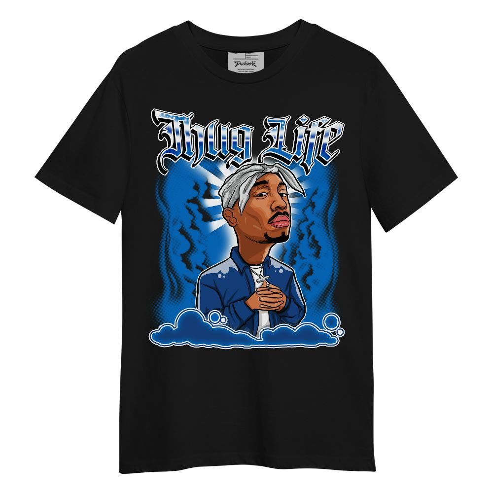 Shirt To Match Blueberry 12s - Like Thug Rapper Shirt Graphic Unisex Shirt