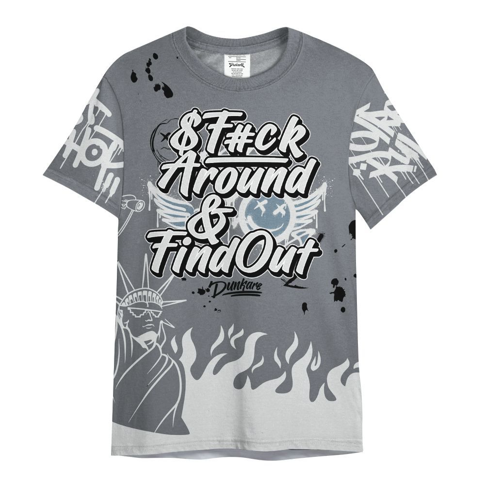 Shirt To Match Air Max DN Silver Bullet - Graphic Fck Around Find Out All Over Print