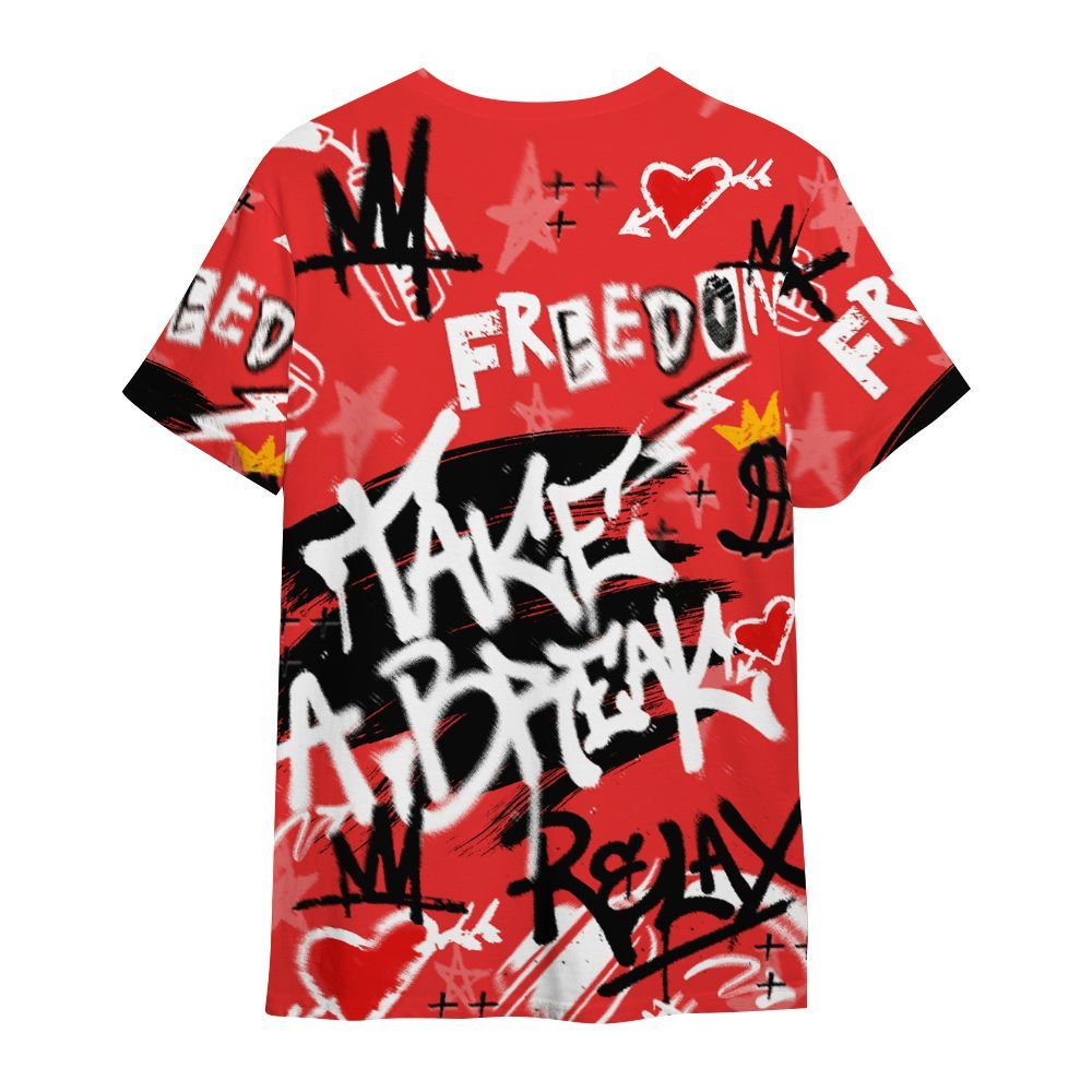 Shirt To Match Red Thunder 4s - Take Break Freedom Graffiti Streetwear All Over Print