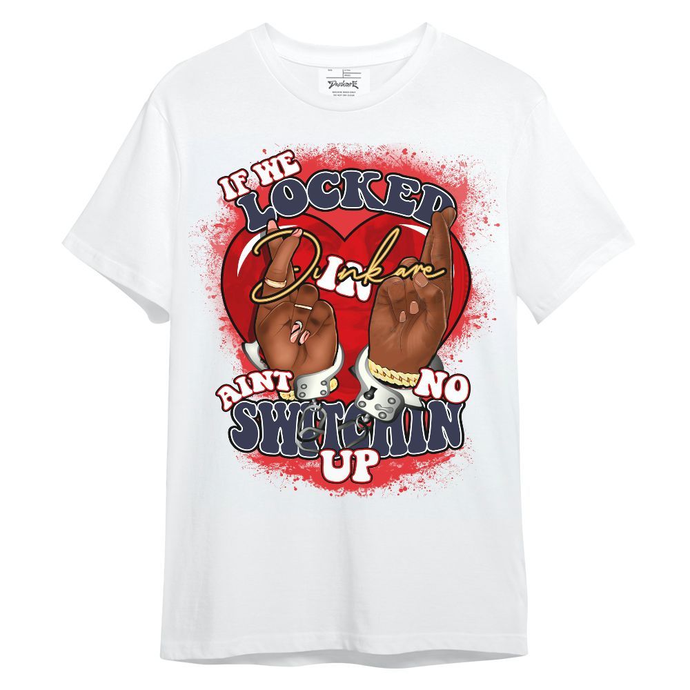 Shirt To Match Low OG Howard Bison 1s - If We Locked In Unisex Shirt