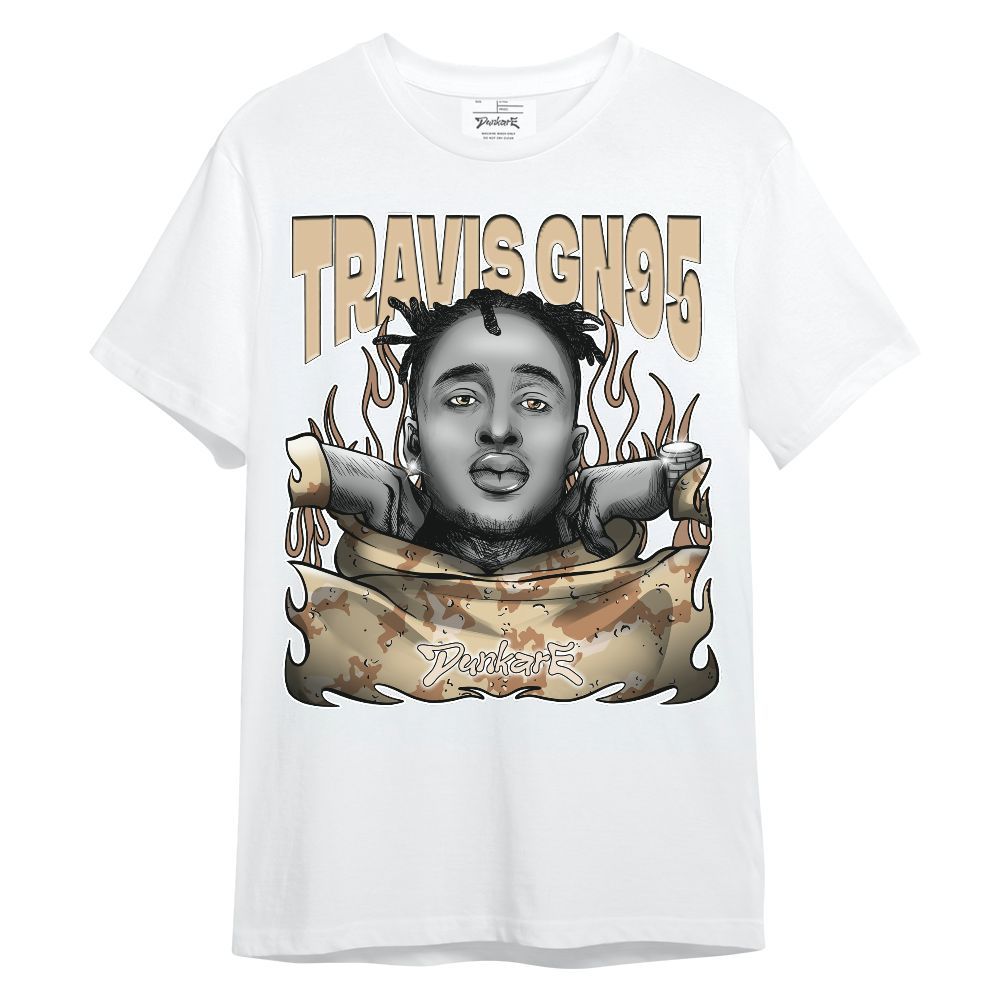 Shirt To Match Desert Camo 3s - Shirt To Match X Travis_GN95 Unisex Shirt