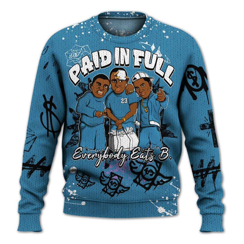Sweater To Match High OG UNC Reimagined 1s - Everybody Paid In Full Crayon Graphic