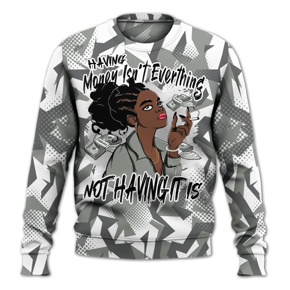Sweatshirt To Match Paris Cement Grey 4s - Having Money Isn't Everthing Retro All Over Print