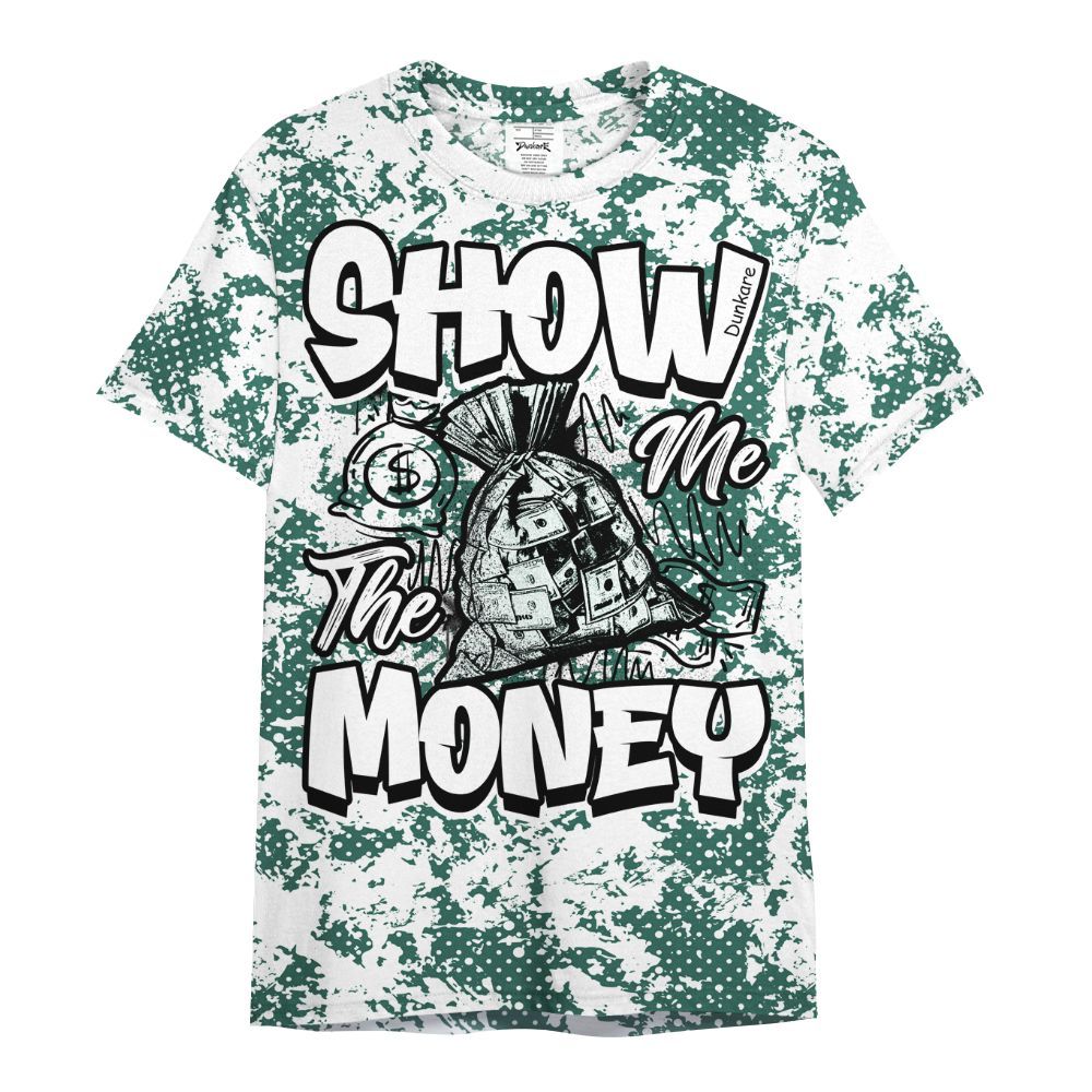 Shirt To Match RM Oxidized Green 4s - Show Me The Money Retro All Over Print