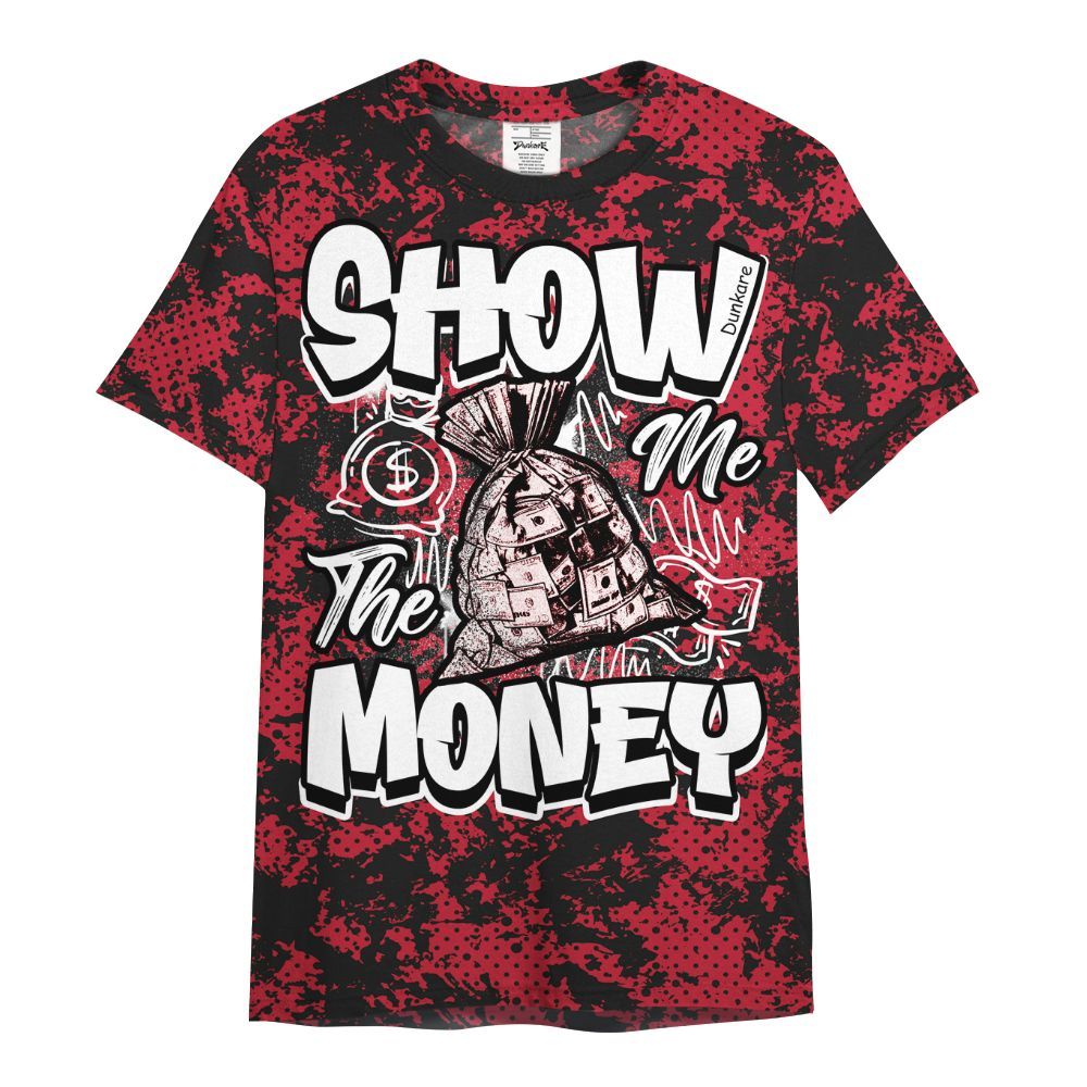 Shirt To Match Toro Bravo 6s - Show Me The Money Retro All Over Print