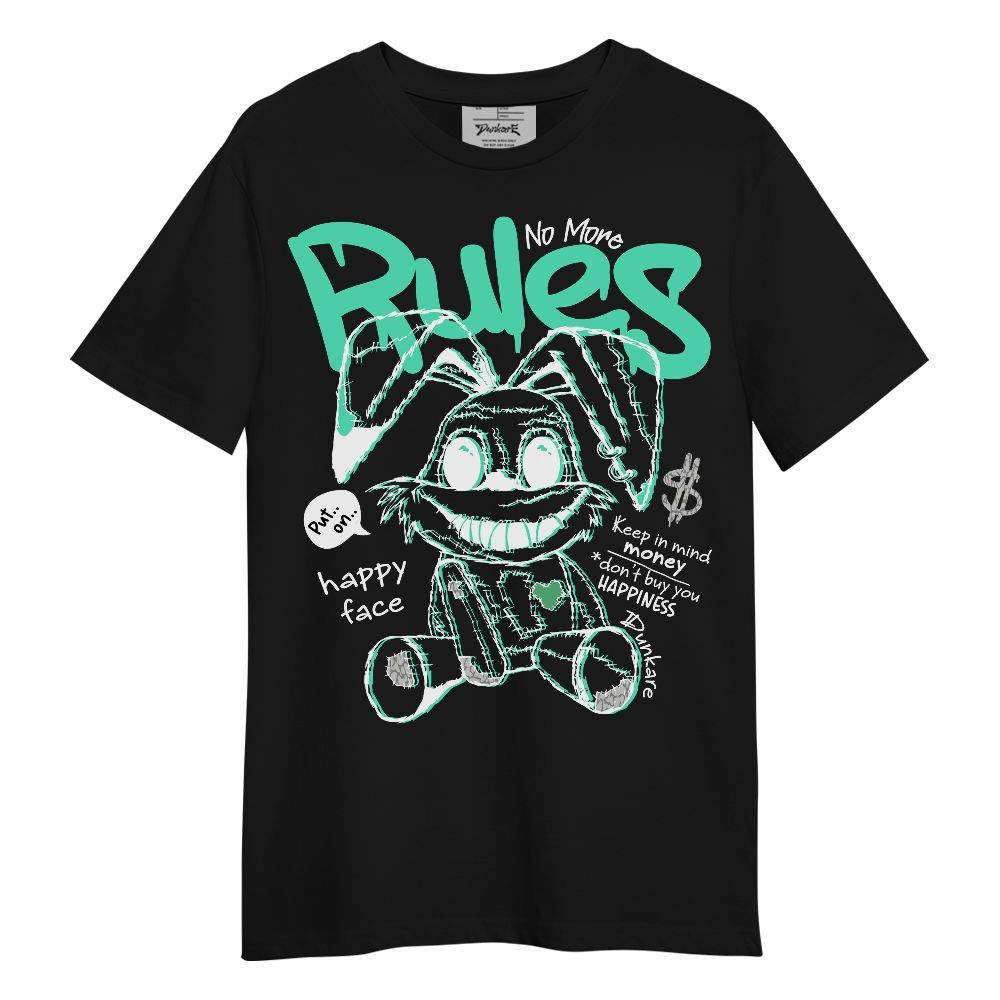 Shirt To Match Black Green Glow 3s - No More Rules Unisex Shirt