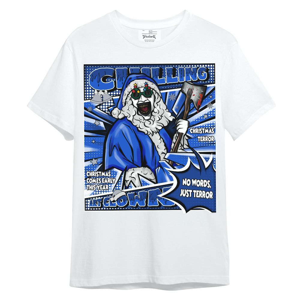 Shirt To Match Air Foamposite One Royal - Chilling Art Clown Halloween Unisex Shirt
