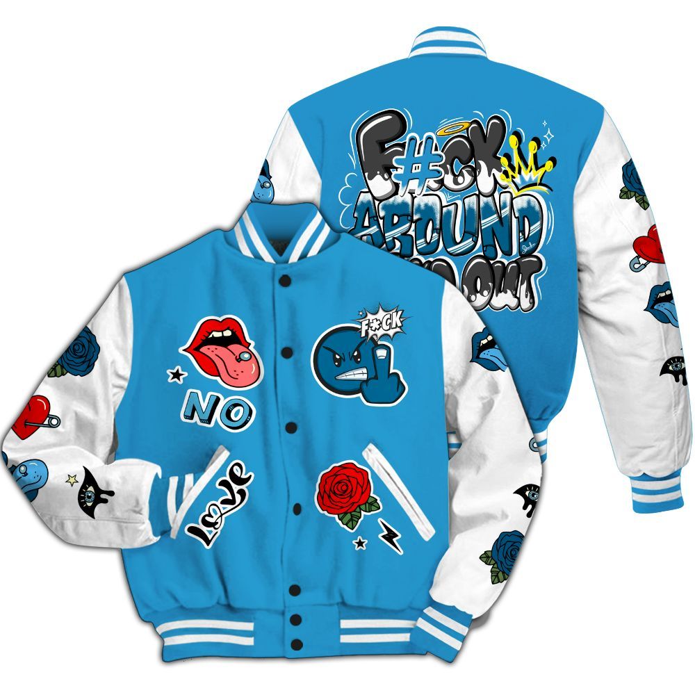 Varsity Jacket To Match Powder Blue 9s - FK Around Find Out All Over Print