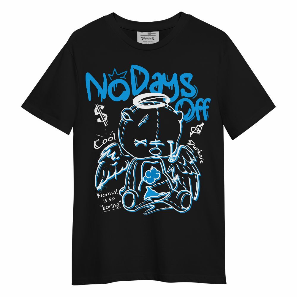 Shirt To Match Black University Blue 2022 13s - No Days Off Unisex Shirt