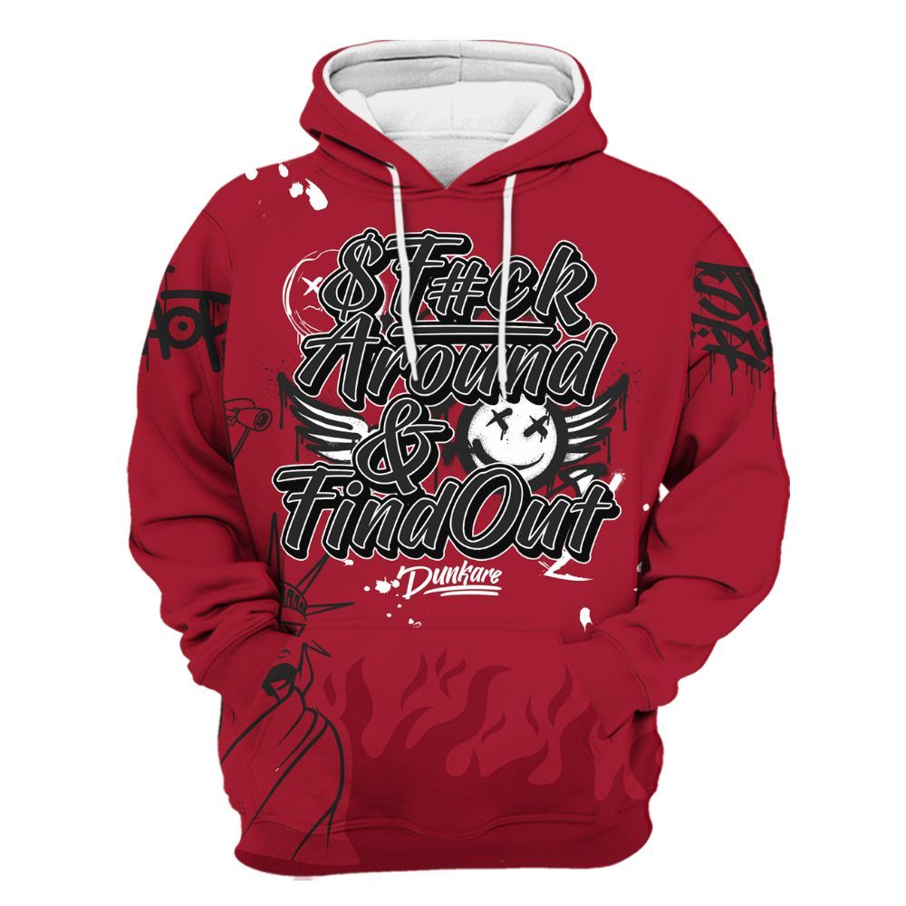 Hoodie To Match High OG Black Toe Reimagined 1s - Graphic Fck Around Find Out All Over Print